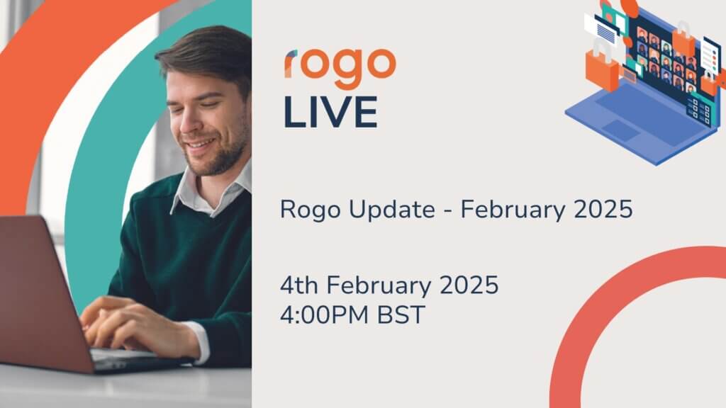 Thumbnail showing the date and time of Rogo update webinar. 4pm GMT on Tuesday 4th February 2025.