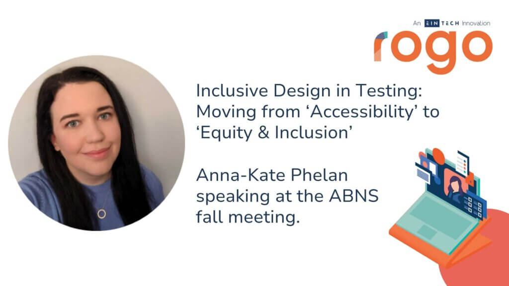 Text in image: Inclusive Design in Testing - Moving from Accessibility to Equity & Inclusion.